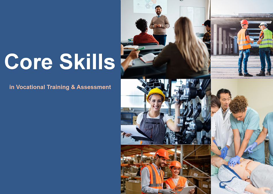 Core Skills Support Integration in Vocational Training & Assessment