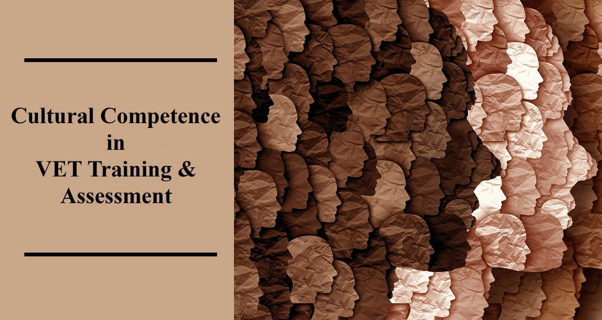 Cultural Competence in Vocational Training & Assessment