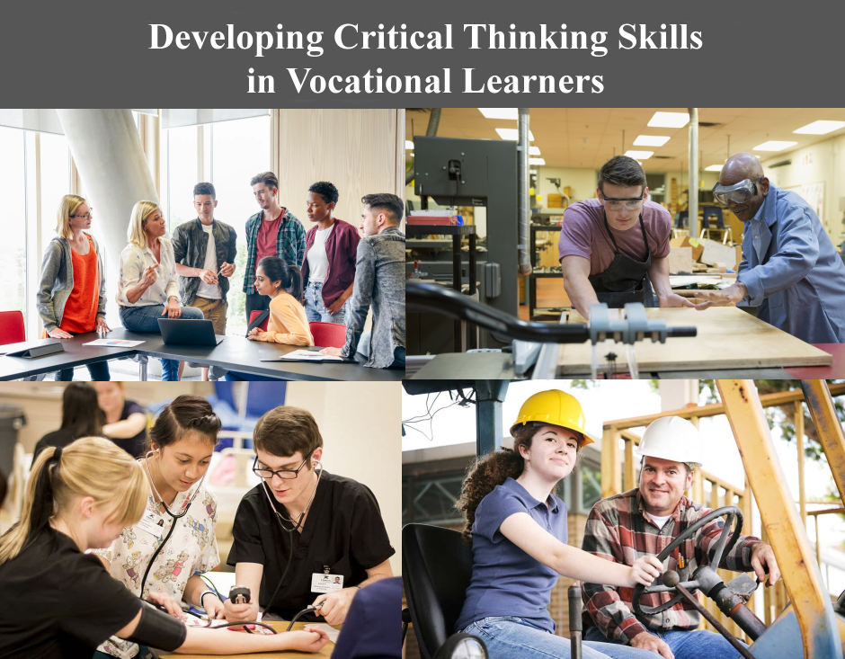 Developing Critical Thinking Skills in Vocational Learners