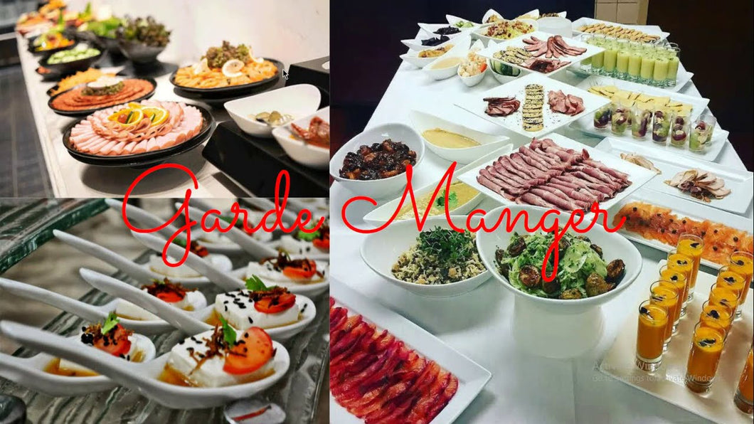 Garde Manger Kitchen Management