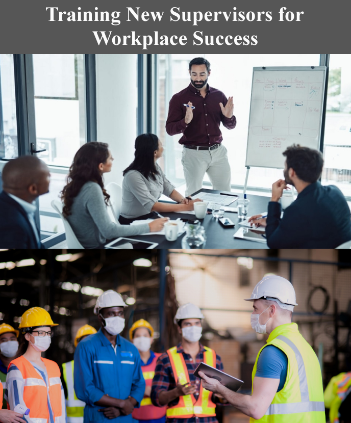 Training New Supervisors for Workplace Success