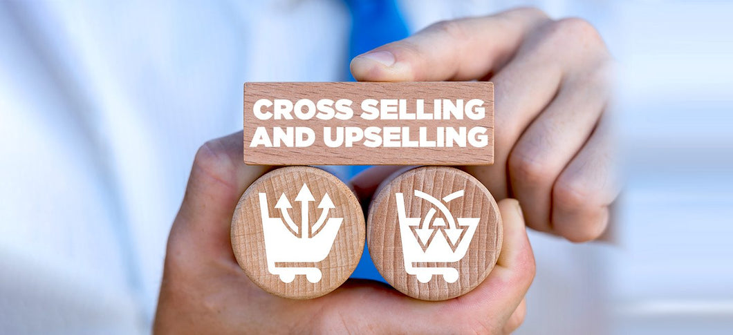 Professional Upselling & Cross-Selling Techniques