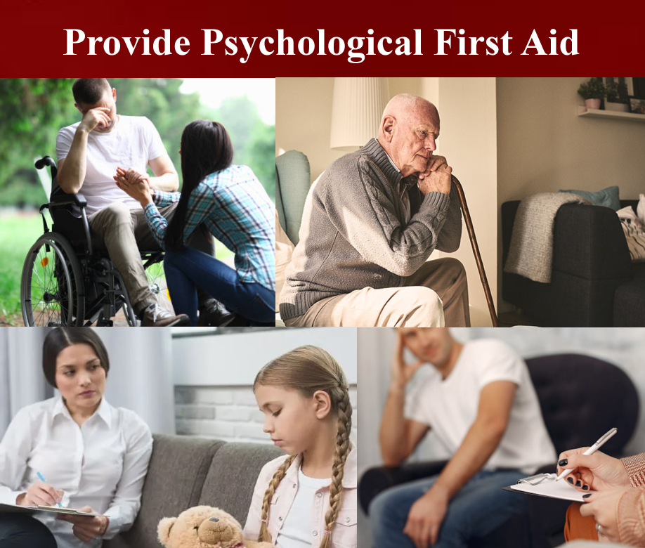 Provide Psychological First Aid