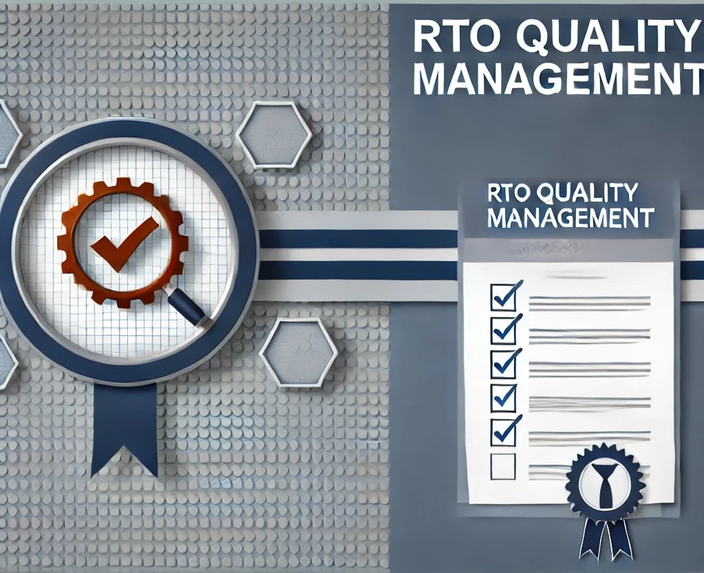 Quality Management in RTO Processes & Practices