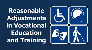 Reasonable Adjustments in Vocational Education (VET Compliance Training)