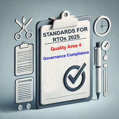 Standards for RTOs 2025: Governance Compliance - Quality Area 4 (VET Compliance Training)