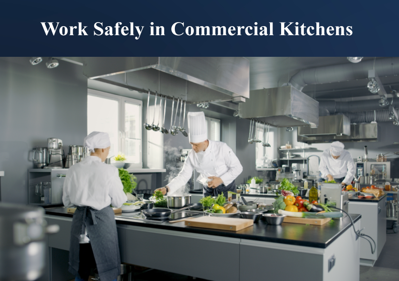 Work Safely in Commercial Kitchens