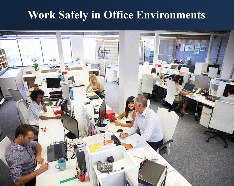 Work Safely in Office Environments