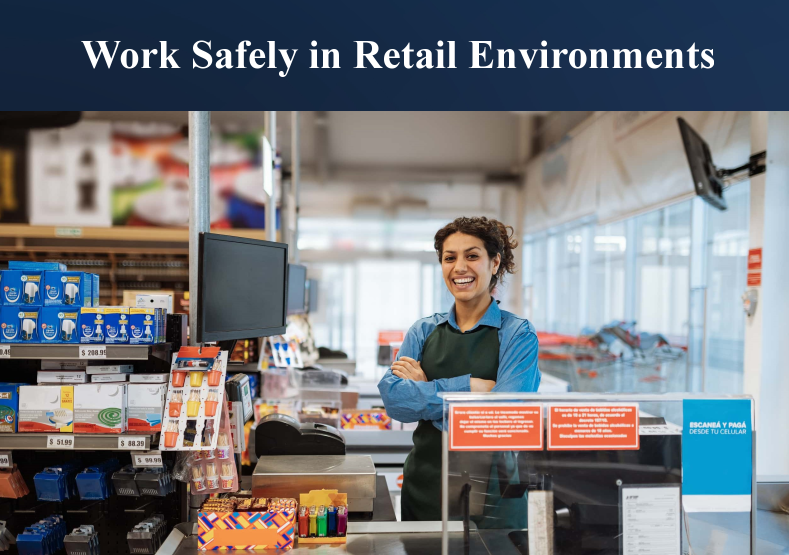 Work Safely in Retail Environments