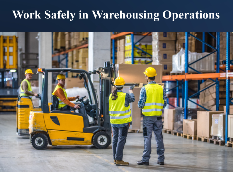 Work Safely in Warehousing Operations