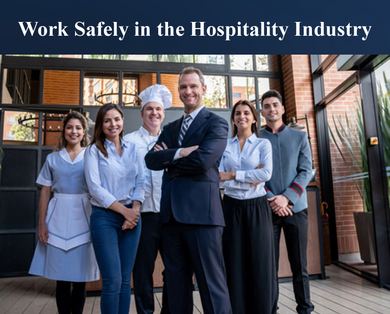 Work Safely in the Hospitality Industry