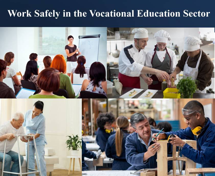 Work Safely in the Vocational Education Sector
